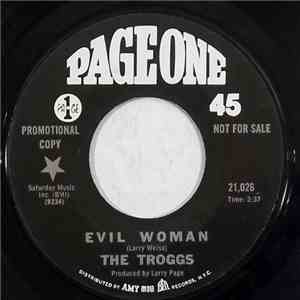 The Troggs - Evil Woman / Heads Or Tails download flac mp3