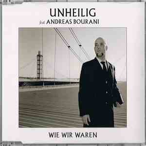 Unheilig Feat. Andreas Bourani - Wie Wir Waren download flac mp3