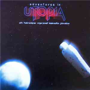 Utopia  - Adventures In Utopia download flac mp3
