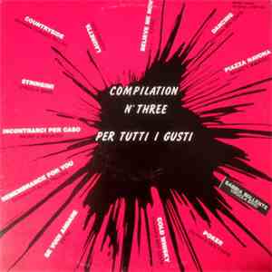 Various - Compilation N° Three - Per Tutti I Gusti download flac mp3