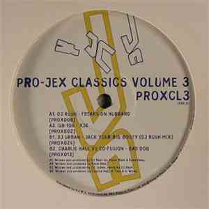 Various - Pro-Jex Classics Vol. 3 download flac mp3
