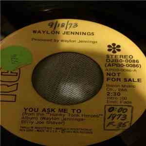 Waylon Jennings - You Ask Me To download flac mp3