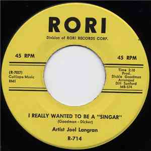 Artist Joel Langran - I Really Wanted To Be A "Singar" / Young And Foolish download flac mp3