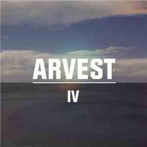 Arvest  - IV download flac mp3