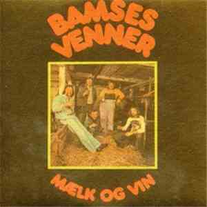 Bamses Venner - Mælk Og Vin download flac mp3