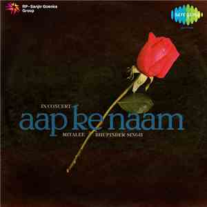 Bhupinder Singh & Mitalee - Aap Ke Naam - Ghazals download flac mp3