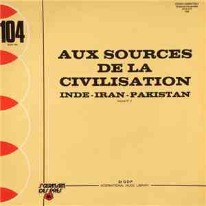 Braen / Kema  - Aux Sources De La Civilisation Volume Nº 2 - Inde - Iran - Pakistan download flac mp3