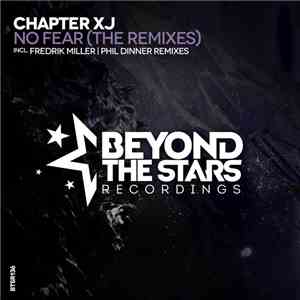 Chapter XJ - No Fear (The Remixes) download flac mp3