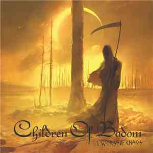 Children Of Bodom - I Worship Chaos download flac mp3