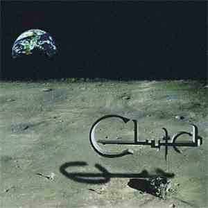 Clutch  - Clutch download flac mp3