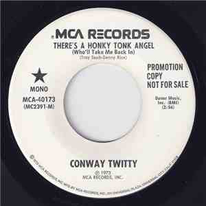 Conway Twitty - There's A Honky Tonk Angel download flac mp3