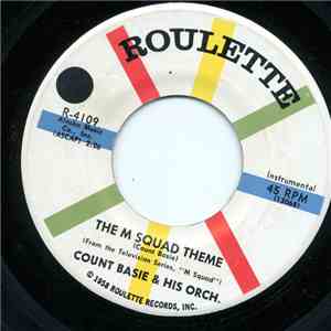Count Basie And His Orchestra - The M Squad Theme / The Late Late Show download flac mp3