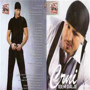 Crni - Idem Dalje download flac mp3