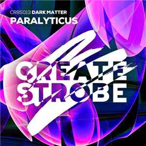 Dark Matter  - Paralyticus download flac mp3