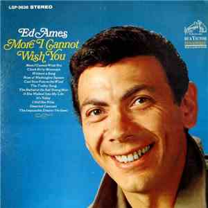 Ed Ames - More I Cannot Wish You download flac mp3