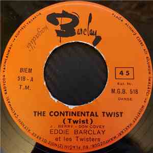 Eddie Barclay & Les Twisters - The Continental Twist / In The Mood download flac mp3