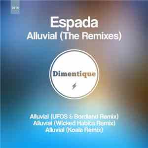 Espada - Alluvial (The Remixes) download flac mp3