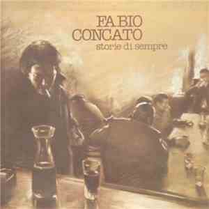 Fabio Concato - Storie Di Sempre download flac mp3