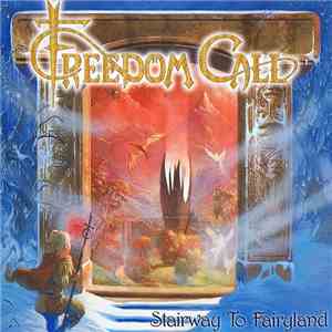 Freedom Call - Stairway To Fairyland download flac mp3