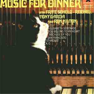 Fritz Schulz-Reichel - Music For Dinner download flac mp3