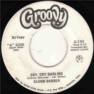 Glenn Barber - Cry, Cry Darling download flac mp3