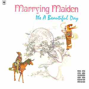 It's A Beautiful Day - Marrying Maiden download flac mp3