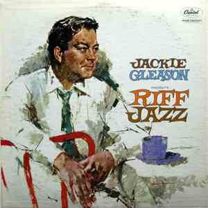 Jackie Gleason - Jackie Gleason Presents Riff Jazz download flac mp3