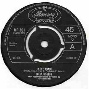 Julie Rogers - In My Room / Three Unspoken Words download flac mp3