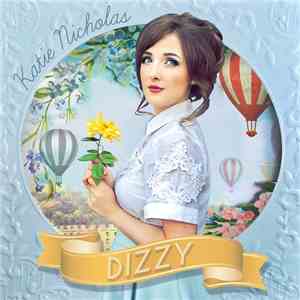 Katie Nicholas - Dizzy EP download flac mp3