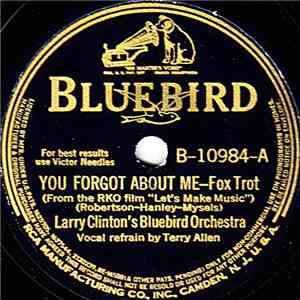 Larry Clinton's Bluebird Orchestra - You Forgot About Me / Moonlight And Tears download flac mp3