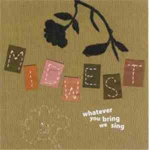 Midwest - Whatever You Bring We Sing download flac mp3