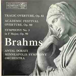 Minneapolis Symphony Orchestra conductor Antal Dorati - Brahms: Tragic Overture, Academic Festival, Symp No. 3 download flac mp3