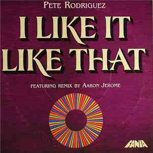Pete Rodriguez  - I Like It Like That download flac mp3