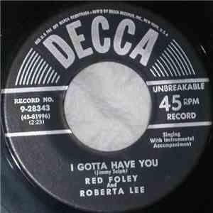 Red Foley And Roberta Lee - I Gotta Have You download flac mp3