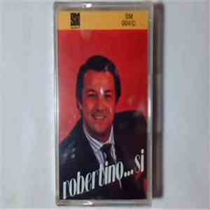 Robertino - ...Si download flac mp3