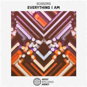 Scissors  - Everything I Am download flac mp3