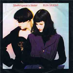 Shakespear's Sister - Run Silent download flac mp3