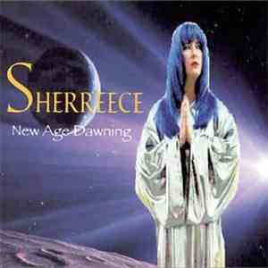 Sherreece - New Age Dawning download flac mp3