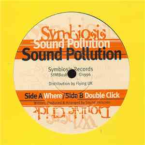 Sound Pollution - Where / Double Click download flac mp3