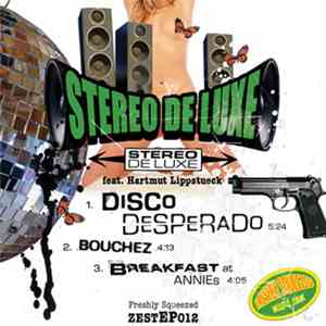 Stereo De Luxe - Disco Desperado EP download flac mp3