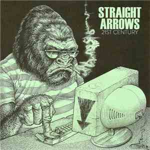 Straight Arrows - 21st Century download flac mp3