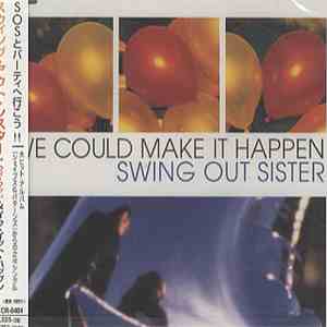 Swing Out Sister - We Could Make It Happen download flac mp3