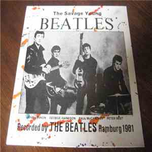 The Beatles & Tony Sheridan - The Savage Young Beatles download flac mp3