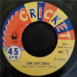 The Cricket Children's Chorus / Michael Strange - Chim Chim Cher-ee / The Fox download flac mp3