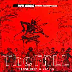 The Fall - Fiend With A Violin download flac mp3