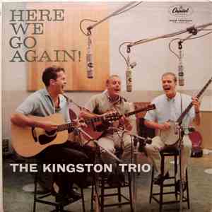 The Kingston Trio - Here We Go Again! download flac mp3