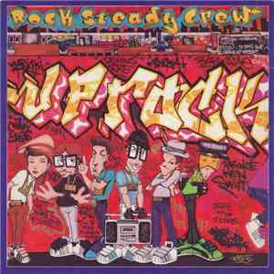 The Rock Steady Crew - Uprock download flac mp3