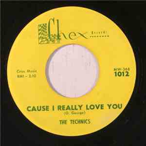 The Technics - Cause I Really Love You / A Man's Confession download flac mp3