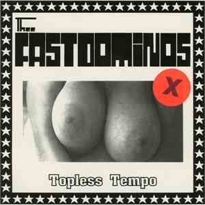 Thee Fastdominos - Topless Tempo download flac mp3