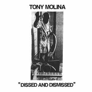 Tony Molina - Dissed And Dismissed flac mp3 download